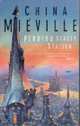 Perdido Street Station, China Mieville 