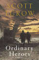 Ordinary Heroes, Scott Turow 