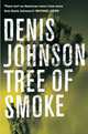 Tree Of Smoke, Johnson Denis 