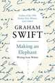 Making an Elephant, Swift Graham 