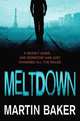 Meltdown, Martin Baker 