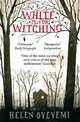 White is for Witching, Helen Oyeyemi 