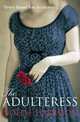 The Adulteress, Harrison Noelle 
