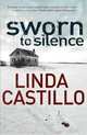 Sworn to Silence, Castillo Linda 