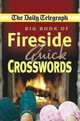 Daily Telegraph Big Book Fireside Quick Crosswords, Telegraph Group Ltd. 