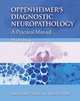 Oppenheimer's Diagnostic Neuropathology, 