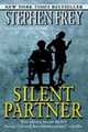 Silent Partner, Stephen Frey 