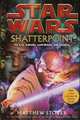 Star Wars The Clone Wars: Shatterpoint, Matthew Stover 