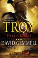 Fall of Kings (Troy Series #3), David Gemmell 
