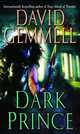 Dark Prince, Gemmell 
