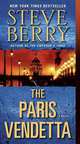 The Paris Vendetta (Cotton Malone Series #5), Steve Berry 