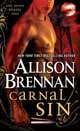 Carnal Sin (Seven Deadly Sins Series #2), Allison Brennan 