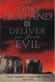 Deliver Us From Evil, Holland,Tom 