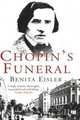 Chopin's funeral, Benita Eisler 