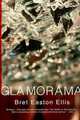 Glamorama, Bret Easton Ellis 