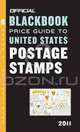 The Official Blackbook Price Guide to United States Postage Stamps 2011, 33rd Ed ition, Thomas E. Hudgeons 