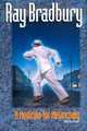 Medicine for Melancholy and Other Stories, Ray Bradbury 