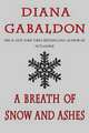 A Breath of Snow and Ashes (Outlander Series #6), Diana Gabaldon 