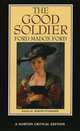 The Good Soldier - A Norton Critical Edition, Ford Madox Ford 