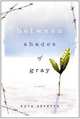 Between Shades of Gray / Между оттенками серого, Sepetys Ruta 