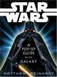 Star Wars: A Pop-up Guide to the Galaxy, Matthew Reinhart 