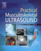 Practical Musculoskeletal Ultrasound, Eugene McNally 