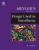 Meyler's Side Effects of Drugs Used in Anesthesia, Jeffrey K. Aronson 
