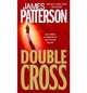 Double Cross (Alex Cross Series #13), James Patterson 