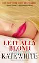Lethally Blond (Bailey Weggins Series #5), Kate White 