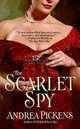 Scarlet Spy, Andrea Pickens 
