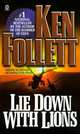 Lie Down with Lions, Ken Follett 