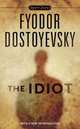 The Idiot, Dostoyevsky Fyodor 