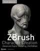 ZBrush Character Creation: Advanced Digital Sculpting, Scott Spencer 