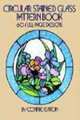 Circular Stained Glass Pattern Book: 60 Full-Page Designs, Connie Eaton 