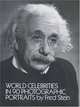 World Celebrities in Ninety Photographic Portraits, Fred Stein 