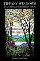 Tiffany Windows: Stained Glass Pattern Book, Connie Clough Eaton 