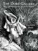 The Dore Gallery: His 120 Greatest Illustrations, Dore Gustave 