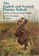 The English and Scottish Popular Ballads: In Five Volumes, Francis James Child 