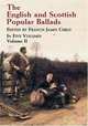 The English and Scottish Popular Ballads: In Five Volumes, Francis James Child 