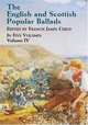 English and Scottish Popular Ballads: In Five Volumes, Francis James Child 
