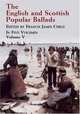 The English and Scottish Popular Ballads: In Five Volumes, Francis James Child 