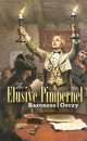 The Elusive Pimpernel, Baroness Emmuska Orczy 