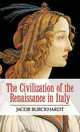 The Civilization of the Renaissance in Italy, Jacob Burckhardt 