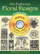 Old-Fashioned Floral Designs, Staff of Dover Publications 