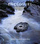 Enclosure: Andy Goldsworthy, Putnam James 