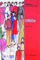 The Fashion Sourcebooks: The 1960s, John Peacock 