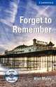 Forget to Remember Level 5 Upper-intermediate with Audio CDs (3), Alan Maley 