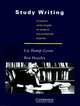 Study Writing: A Course in Written English for Academic and Professional Purposes, Liz Hamp-Lyons 