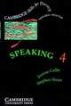 Speaking 4 Audio Cassette: Advanced, Joanne Collie 