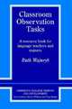 Classroom Observation Tasks, Wajnryb, Ruth 